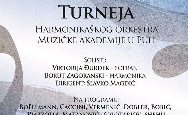 TURNEJA Harmonikaškog orkestra Muzičke akademije u Puli